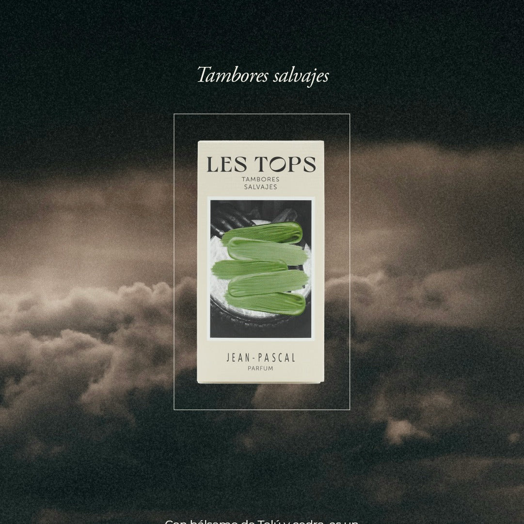Les Tops // Territorios. TAMBORES SALVAJES 120 ml
